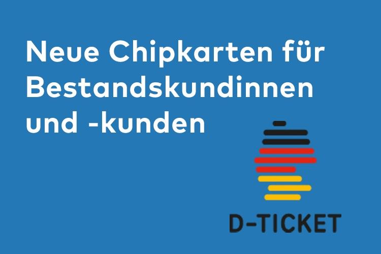 Deutschlandticket Chipkartentausch